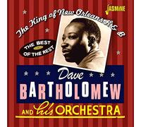 Bartholomew,Dave - The King Of New Orleans R&B - The Best Of The Rest