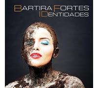 Bartira Fortes - Identidades