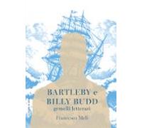 Bartleby E Billy Budd (ebook)