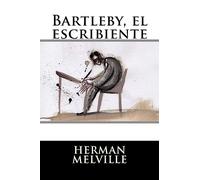 Bartleby, el escribiente