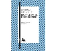 Bartleby, el escribiente (Clásica)