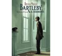 bartleby el escribiente (ed. ilustrada)
