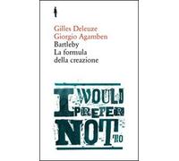 Bartleby. La formula della creazione (Bis)