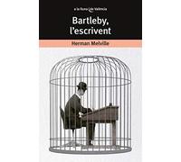 Bartleby, l'escrivent: 55 (A la lluna de València)