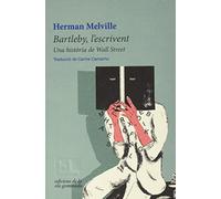 Bartleby, l'escrivent: Una història de Wall Street: 31 (TRIVIUM)