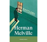Bartleby, The Scrivener: A brilliantly comic and subversive novella from the author of Moby Dick (Brief Encounters)