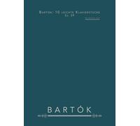 Bartók: 10 leichte Klavierstücke, Sz. 39: Für Klavier solo