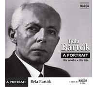 Bartok, B. – Bartòk bela Bartòk-a portrait – CD – Importación USA – NAXOS