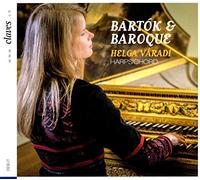Bartók & Baroque : Oeuvres pour clavecin. Varadi.