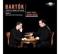 Bartok: Complete Works for Violin Vol. 1