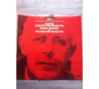 BARTOK : Concerto pour orchestre - Orchestre de Philadelphie dirigé par Eugène Ormandy