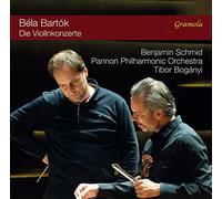 Bartók : Concertos pour violon et orchestre n° 1 et 2. Schmid, Boganyi.