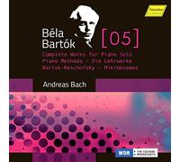 Bartók : Intégrale de l'œuvre pour piano seul, vol. 5. Bach.
