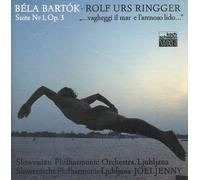 Bartok: Suite No.1, Op.3/Ringger: ...vagheggi il mar e l'arenoso lido...