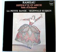 Bartold Kuijken (Flute) - Harmonia Mundi HM 20334 - Rameau - Hippolyte et Aricie - Tragédie en 5 actes et un Prologue - La Petite Bande - Sigiswald Kuijken (1 Disque Vinyle 33t LP)