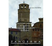 Bartolomé Carranza de Miranda: Un navarro arzobispo de Toledo: 36 (Panorama)