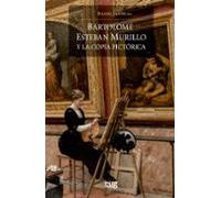 Bartolomé Esteban Murillo y la copia pictórica