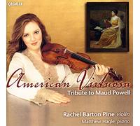Barton Pine,Rachel - Hommage A Maud Powell