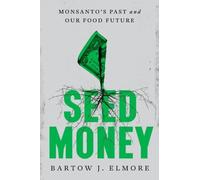 Bartow J. Elmore Seed Money (Tapa dura) (Importación USA)