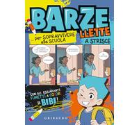Barzellette a strisce... per sopravvivere alla scuola (Varia illustrata)