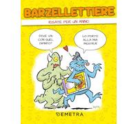 Barzellettiere. Risate per un anno (Umorismo)