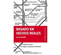 Basado en hechos reales (SIN COLECCION)