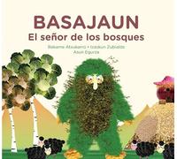 Basajaun: El señor de los bosques (SIN COLECCION)