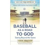 Baseball As A Road To God (ebook)