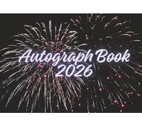 Baseball Autograph Book 2026: Collect Signatures and/or Photos of Professional Players or Teammates.: For Sports Fans, Coaches, or Teams. 100 pages. Fits in your bag. 8.5x6inches