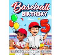 Baseball Birthday For 5 Year Old Boys: Birthday Boy Gift Idea, 5th Birthday Party Favors, Coloring Books For 5 Year Old Kids