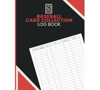 Baseball Card Collection Logbook: Catalog Player Cards, Track Sets, Condition, Variations and Inventory for Baseball Card Collectors and Trading Card Enthusiasts