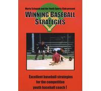 Baseball Coaching:Winning Baseball Strategies