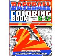 Baseball Coloring Book for Boys Ages 8-12: 60 Coloring Pages of Main Logos and Wordmarks with Fun Facts & Trivia - An Exciting Sports Activity Book for Youth Players