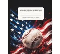 Baseball Composition Notebook College Ruled American Flag: Writing Journal for Players, Students, Teens and Coaches