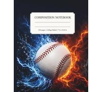 Baseball Composition Notebook College Ruled: Electric Fire and Ice Sports Journal for School, Practice, and Everyday Writing