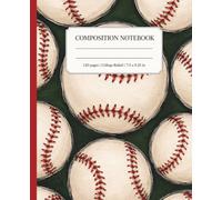 Baseball Composition Notebook College Ruled: Hand Drawn Sports Journal for Players, Students, Teens, Athletes and Coaches