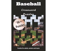 Baseball Crossword Puzzles: Baseball Crossword Puzzles, Puzzles for adults, seniors and teens