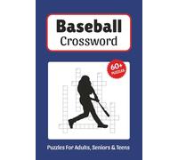 Baseball Crossword Puzzles: Crossword Puzzles about Baseball, Lingo, History, Legends and More, 6x9 ,120 pages, Easy to Read Print, Solutions Included, Gift for Vacations, Holidays, and Free Times