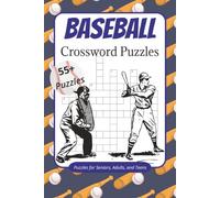 Baseball Crossword Puzzles: Crossword Puzzles with easy to read print about Baseball, Baseball Stadiums, baseball History, and more| 6x9 inches, 120 ... Gifts for vacation, Holiday and relaxation.