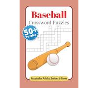 Baseball Crossword Puzzles: Crossword Puzzles with Easy to Read Print about Baseball, MLB History, Stadiums and More |6x9 inches, 120 pages| 50+ Puzzles… Gift for Vacations, Holidays and Relaxation