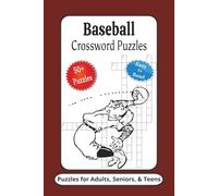 Baseball Crossword Puzzles: Crossword Puzzles with Easy to Read Print about Baseball, Players, Coaches and More | 6x9 inches, 120 Pages | 50+ Puzzles ... Gifts for Vacations, Holidays and Relaxation