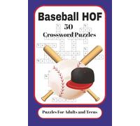 Baseball Hall Of Fame Crossword Puzzles: Crossword Puzzles with Easy to Read Print about Baseball Hall of Fame players, announcers, and managers |6x9 ... 50 Puzzles...Gift for Baseball Enthusiasts