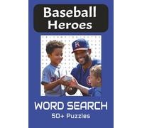 Baseball Heroes Word Search Puzzle Book: Word Searches with Easy to Read Print about Pro Baseball players: Is yours on the list? | 6x9 inches, 110 ... for Vacations, Holidays and Sports fans