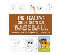Baseball Ink Tracing Coloring Book for Kids: Trace and Color Activity Book for Kids