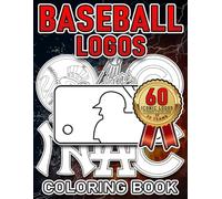 Baseball Logos Coloring Book: Featuring 60 Iconic Logos of 30 Teams (30 Primary & 30 Cap Logos), Creative Sports Coloring Pages for Kids and Adults, ... Trivia & Activity Gifts for Boys 8-12