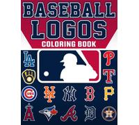 Baseball Logos Coloring Book: Featuring All 30 Teams with Fun Facts & Trivia, Creative Sports Coloring Pages for Kids, Teens and Adults, Perfect Gift for Baseball Fans of All Ages