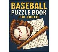 BASEBALL PUZZLE BOOK: 100 PUZZLES WITH AN EXCLUSIVELY BASEBALL THEME, LARGE PRINT