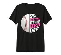 Baseball Saying She Gets It from Her Dad Funny Baseball Dad Camiseta Premium