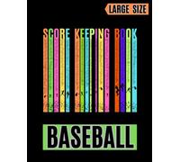 Baseball Score Keeping Book: Large Print Scorebook for Baseball and Softball - Stat Tracker for Coaches and Scorekeepers - Great Baseball Gift