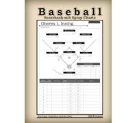 Baseball-Scorebook mit Spray Charts: Benutzerfreundlicher 1-Seite-pro-Inning Spiel-Tracker | Enthält große Spray Charts & Lineup-Boards | Das perfekte ... Eltern, Fans & Erwachsenen-Ligen A4-Format